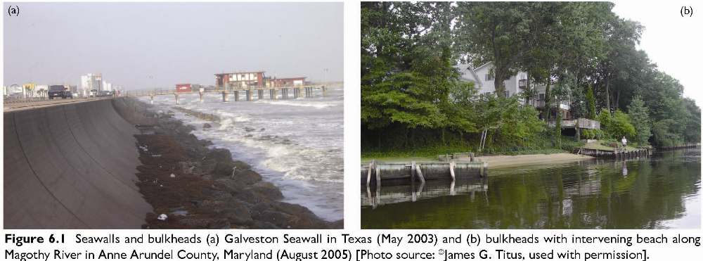 Figure 6.1 Seawalls and bulkheads (a) Galveston Seawall in Texas (May 2003) and (b) bulkheads with intervening beach along Magothy River in Anne Arundel County, Maryland (August 2005) [Photo source: �James G. Titus, used with permission].